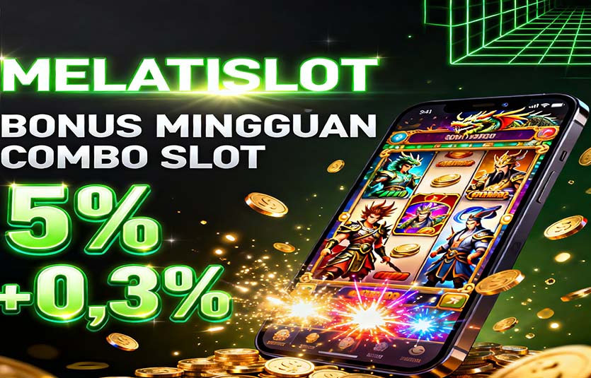 MelatiSlot Slot Mandiri Online Resmi Bonus Besar Setiap Hari